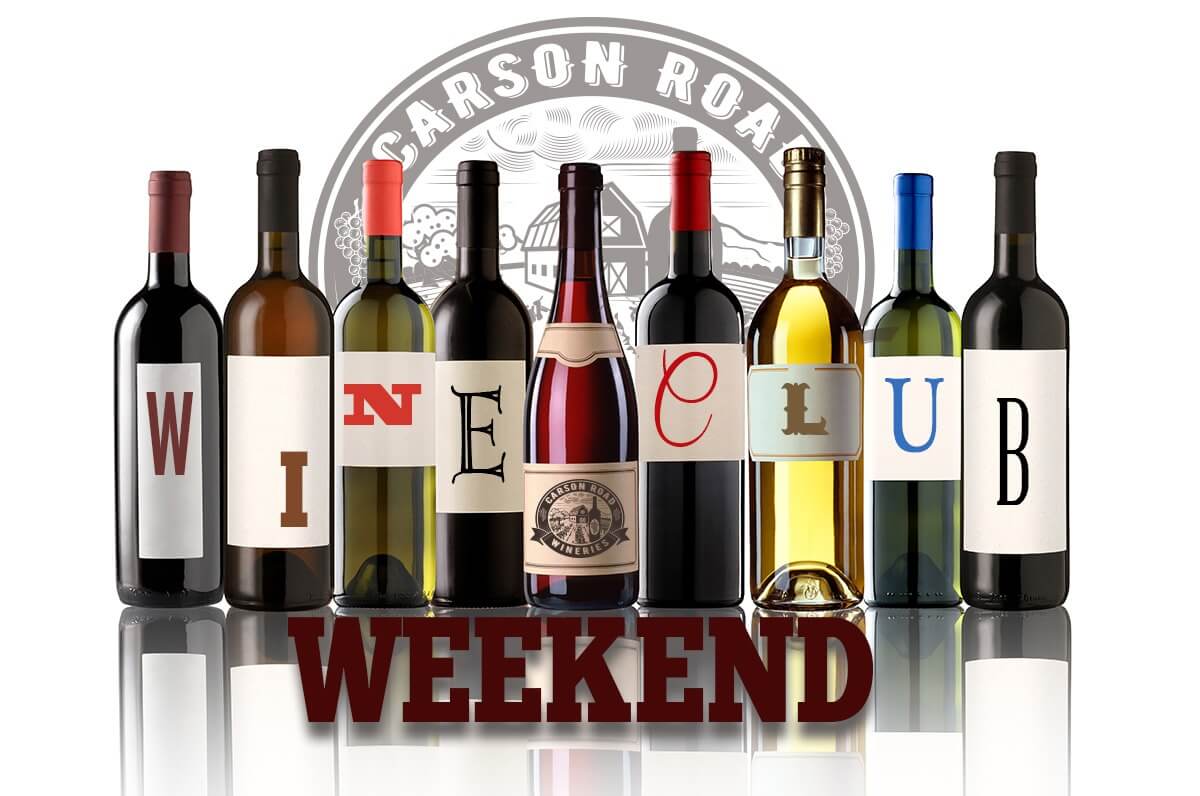 Carson Road Wineries Wine Club Weekend, El Dorado County