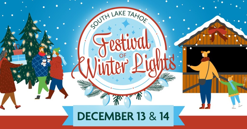 South Lake Tahoe Festival of Winter lights 2024